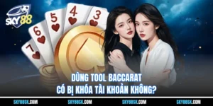 Tool baccarat