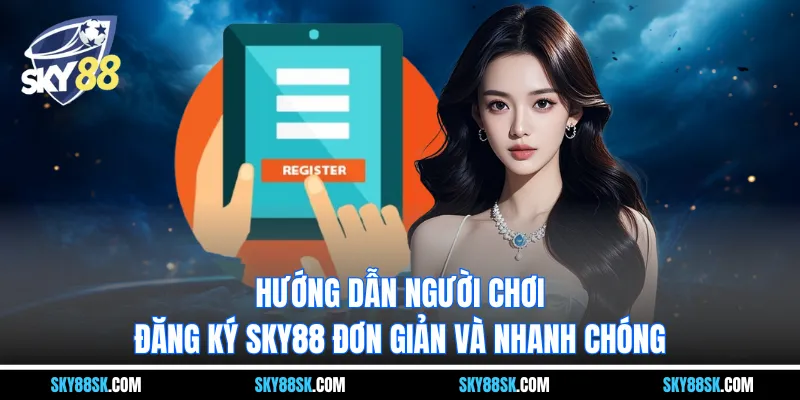 Đăng Ký Sky88
